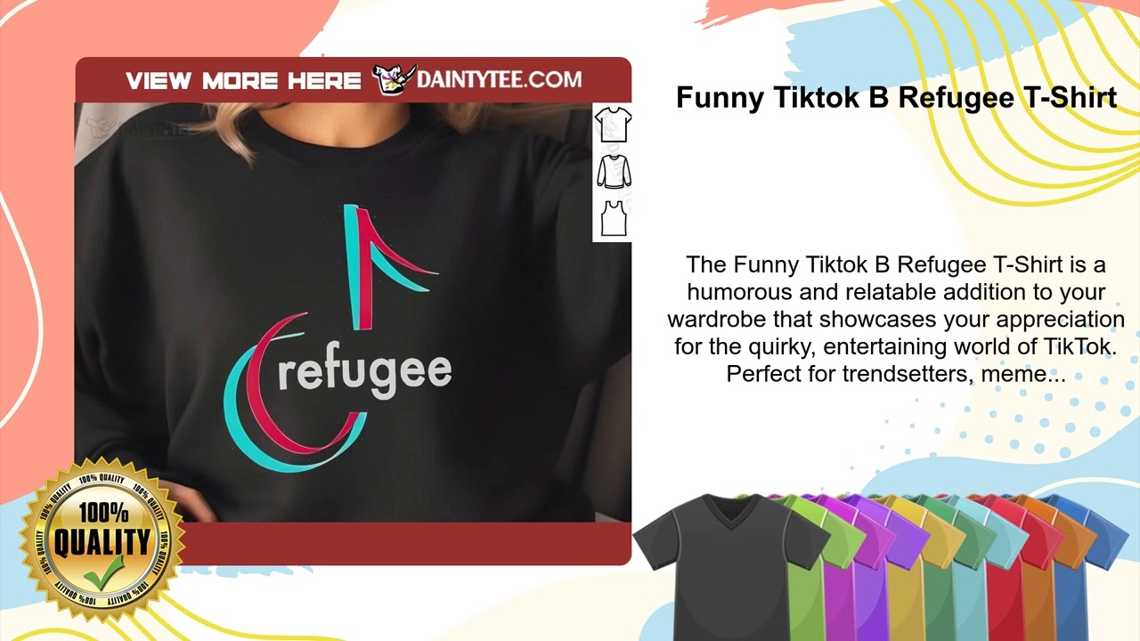 Funny Tiktok B Refugee T-Shirt - Daintytee