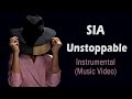 Sia - Unstoppable Instrumental (Music Video)