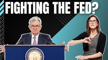 Incoming Economic Collapse? | Cathie Woods is Fighting The Fed