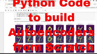 Building Autoencoders in Keras Python / Python Code to build Autoencoders from Scratch #python