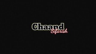 🥀Chand Sifarish Blackscreen whatsapp status || Blackscreen lyrics hindi song status || SC4.5