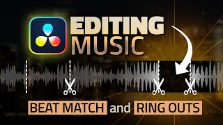 Ultimate MUSIC Editing Guide  Beat Match and Ring Outs  DaVinci Resolve Tutorial