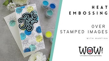 Heat Embossing with Translucent Embossing Powders