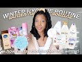 Winter Hygiene Routine 2020 + How To Stay EXTRA Moisturized All Winter!