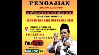 [LIVE] Pengajian Kyai Ngapak Lucu KH Miftahudin Zuhri. Isro' Mi'roj Nabi Muhammad Kedompon Selokerto
