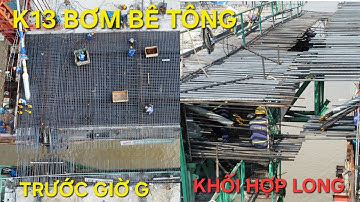 Cầu Rạch Miễu 2 mới nhất: những hình ảnh trước giờ bơm bê tông khối dầm cuối cùng (K13 ) trụ P20