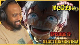 DESCENT INTO MADNESS!!! My Hero Academia Season 6 Episode 17 *Reaction/Review*