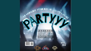 Partyyyy (feat. Beauty laflare & Go Dum Ari)