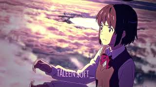 Infinity Your Name Edit Taleen X Honey