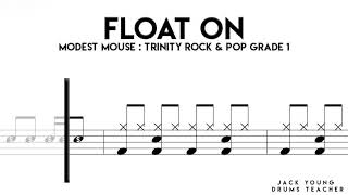 Float On   Trinity Rock \& Pop Drums Grade 1