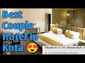 BEST BUDGET HOTEL IN KOTA BEST COUPLE HOTEL IN KOTA RAILWAY STATION