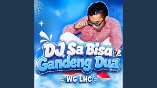 DJ Sa Bisa Gandeng Dua