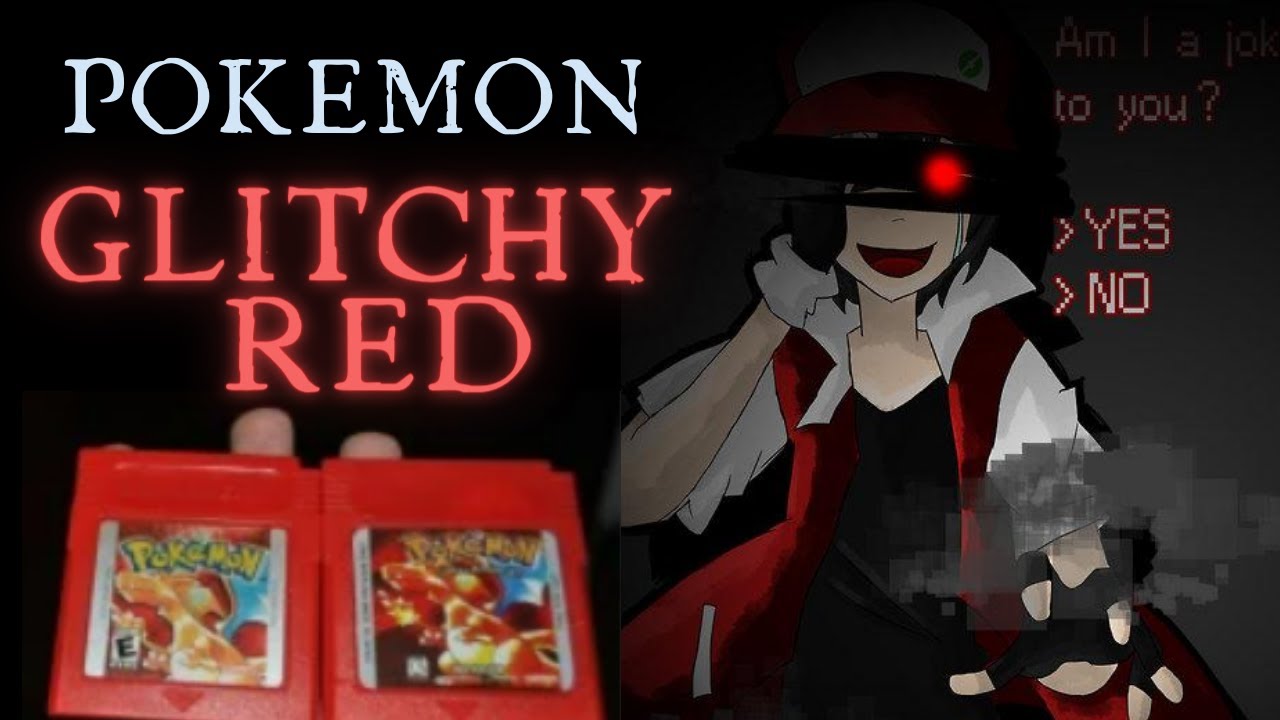 Pokemon "Glitchy Red" Creepypasta YouTube