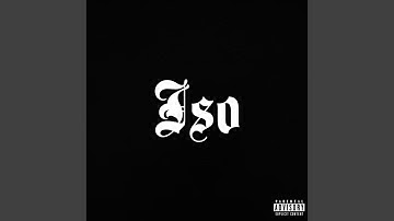 Iso (feat. 60 Kel & Marquis Phenex)