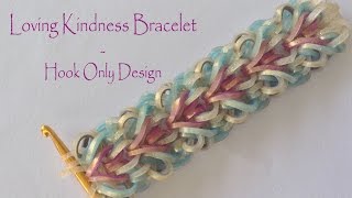 Loving Kindness Bracelet - Hook Only Design