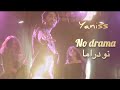 Yaniss NO DRAMA Official Video 2022 يانيس ـ نو دراما نو افلام Yaniss NO DRAMA Official Video 2022 يانيس ـ نو دراما نو افلام