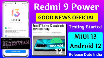 Good News 😍 Redmi 9 Power MIUI 13 Android 12 Rollout Start Officially | Redmi 9 Power New Update