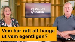 Morgon med Swebbtv och Ring Swebbtv Live 518