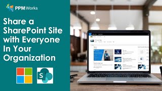 share a sharepoint site with everyone in your organization