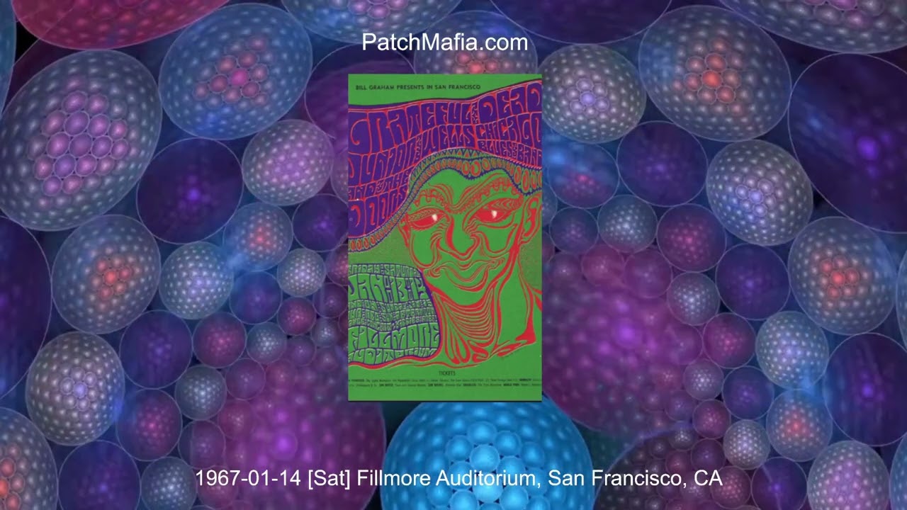 Grateful Dead 1967-01-14 [Sat]Fillmore Auditorium, San Francisco, CA