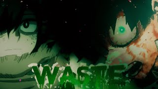 Wastedark Deku - Bad Amvedit.