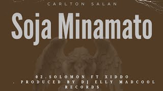 02.Carlton Salan - Solomon . ft Xiddo Chikandamina  || official audio Soja minamato album.2024||.mp3