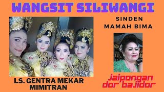 JAIPONGAN DOR BAJIDOR WANGSIT SILIWANGI  (DAMIN GROUP) LS GENTRA MEKAR MIMITRAN