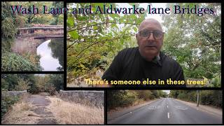 Aldwarke Lane Bridge and Wash Lane Bridge rebuilt 1834 grade 2 listed but disused
