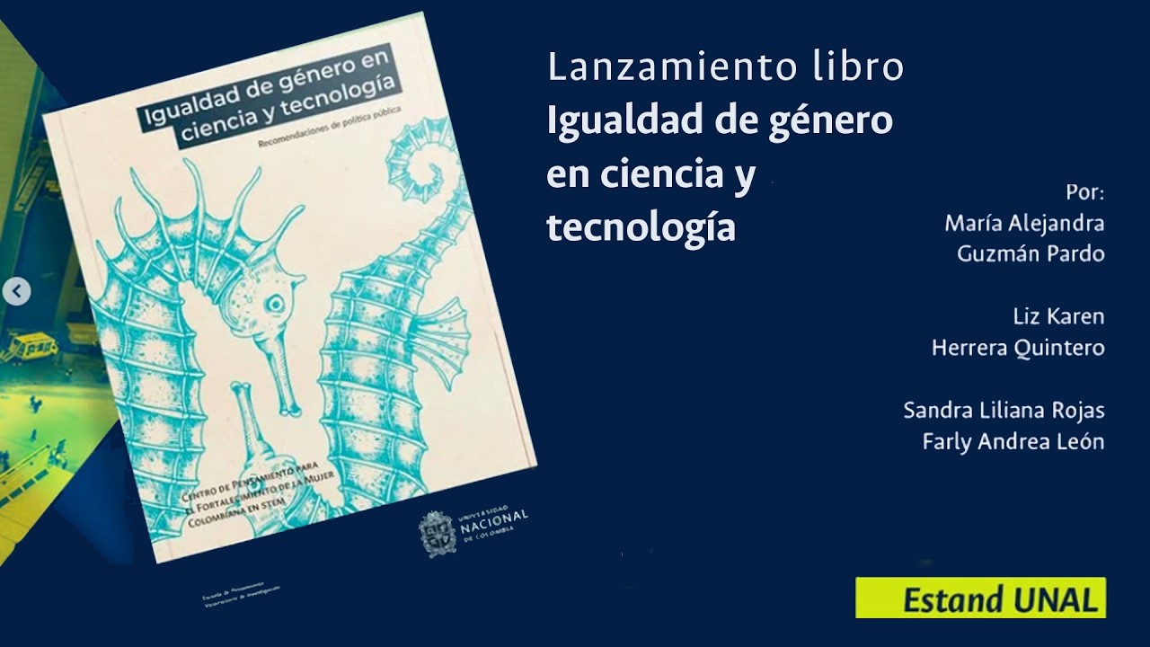 Lanzamiento Libro Igualdad de género en Ciencia y Tecnología