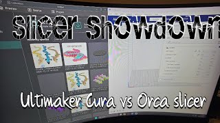 Famous Slicer showdown: Cura vs Orca slicer Wealth