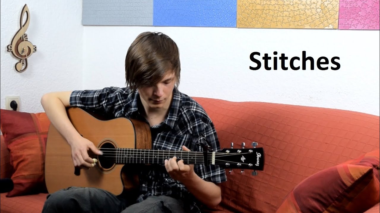 Shawn Mendes Stitches Fingerstyle Guitar YouTube