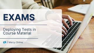 Deploying the Test in Course Material