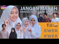 TRIO KWEK KWEK - JANGAN MARAH PARODI VERSI ANAK SEKOLAH