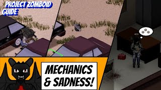 Mechanics and the Cure for Depression! Guide for Project Zomboid tips, tricks and hints