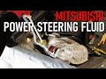 Power Steering Fluid Change 2007 - 2015 Mitsubishi Lancer/ Proton Inspira