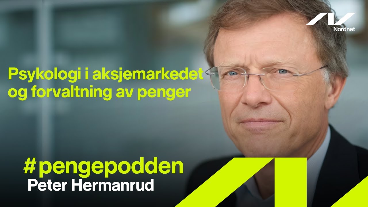 Peter Hermanrud - Psykologi i aksjemarkedet og forvaltning av egne penger