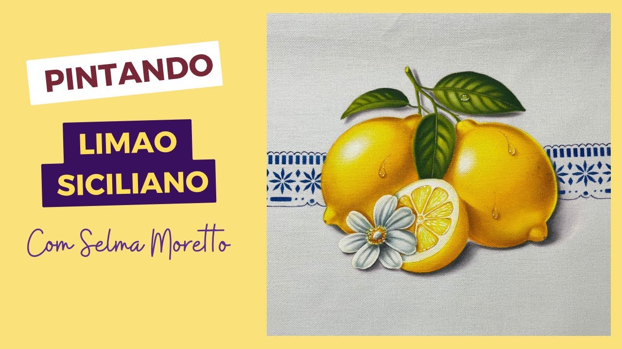 COMO PINTAR LIMÃO SICILIANO EM TECIDO