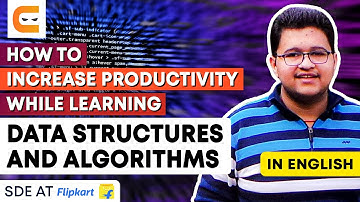 How To Increase Productivity While Learning Data Structures and Algorithms | Coding Ninjas