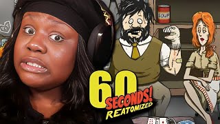 MY FIRST TIME PLAYING 60 SECONDS WAS BRUTAL!