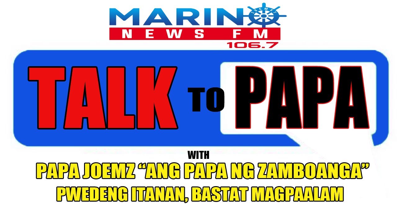WATCH: TALK TO PAPA! W/ JOE MARK "PAPA JOEMZ" FAJARDO | MAY 31, 2021 