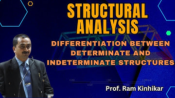 #Lecture4 | Differentiation between Statically Determinate and Statically Indeterminate Structures