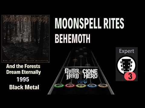 Behemoth - Moonspell Rites (Clone Hero Custom Chart)
