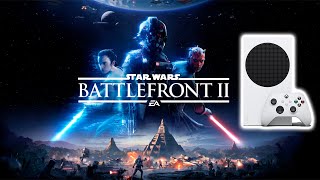 STAR WARS BATTLEFRONT 2 | XBOX SERIES S | 60 FPS | НЕОЖИДАННО ХОРОШО |