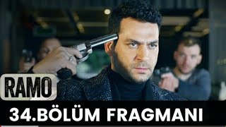Ramo 34. Bölüm Fragmanı