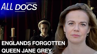 The First Queen of England | Englands Forgotten Queen Jane Grey | All Documentary