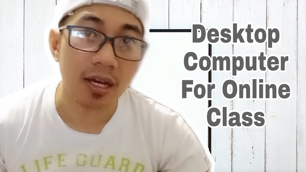 Desktop Computer for Online Class - YouTube