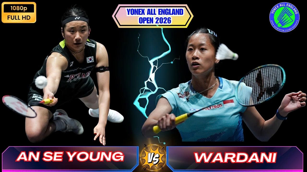 안세영 vs 푸트리 쿠수마 와르다니 | YONEX All England Open 2026 여자단식 하이라이트