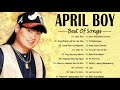 April Boy Best Of Songs 2021 - Classic Songs Filipino 2021 - The Greatest Best Song OPM Hits 2021