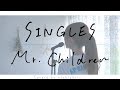 《歌詞付き》Mr.Children - SINGLES（TVドラマ「ハゲタカ」主題歌）女性耳コピcover.
