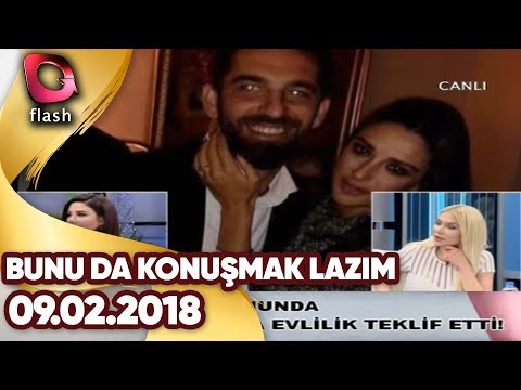 Bunu Da Konuşmak Lazım | 09 02 2018